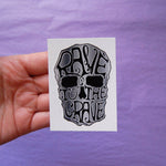 Vinyl Sticker with Skull Drawing and Rave to the Grave Text