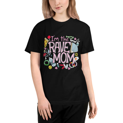 I'm The Rave Mom T-Shirt